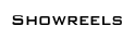 Showreels  